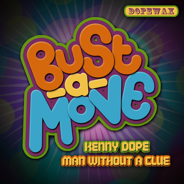 Bust A Move - Dope & Clue Dub Mix album art