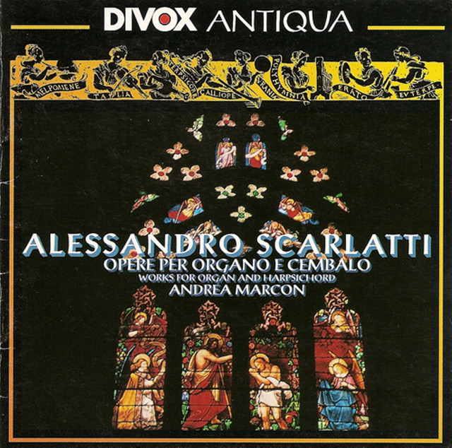 Scarlatti, A.: Keyboard Music ‑「アルバム」by アレッサンドロ