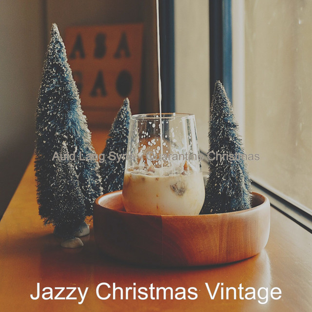 Auld Lang Syne - Quarantine Christmas cover art