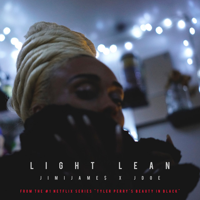 Light Lean - Single by JIMIJAME$ | Spotify
