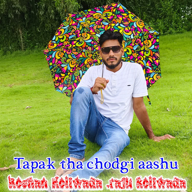 Tapak tha chodgi aashu album image
