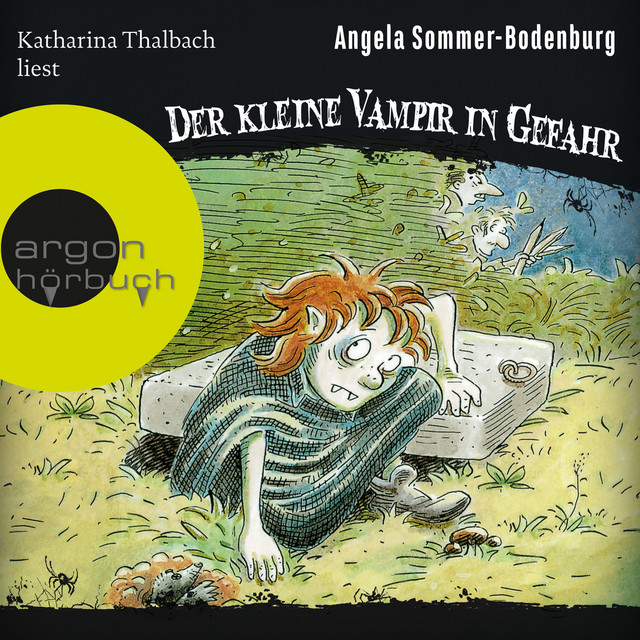 Der kleine Vampir in Gefahr [Der kleine Vampir, Band 6 (Ungekürzte Lesung mit Musik)] cover art