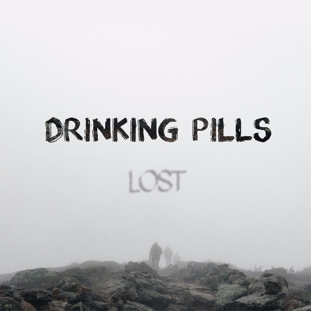 Обкладинка Drinking Pills — Lost