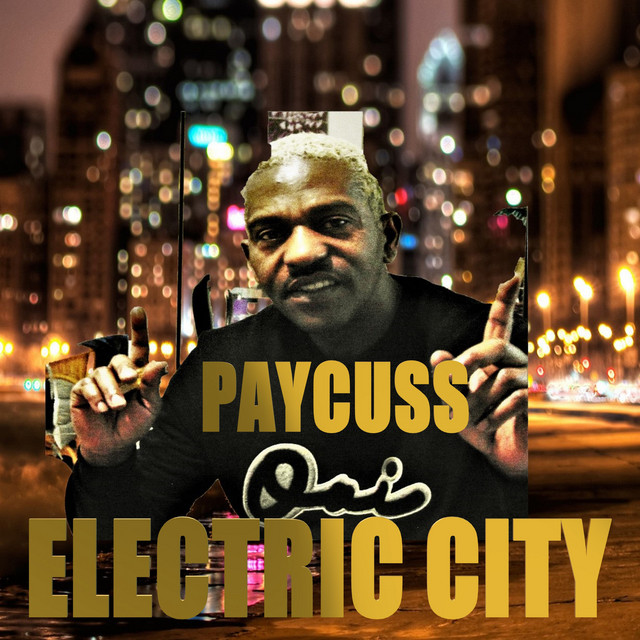 Electric City - Single by Paycuss | Spotify