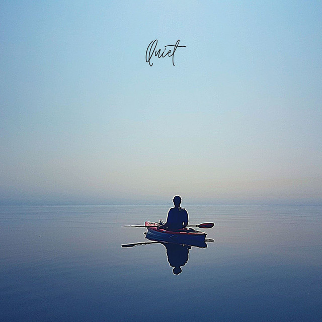 Quiet
