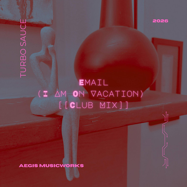 Email (I Am On Vacation) [Club Mix]