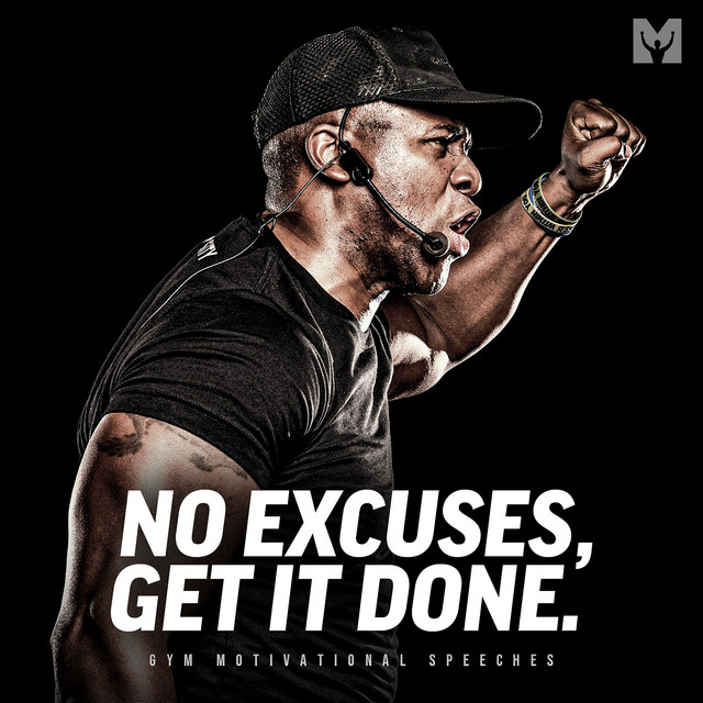 No Excuses, Get It Done (Gym Motivational Speeches) cover art