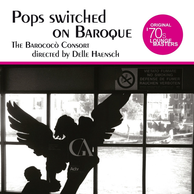 Pops switched on Baroque (Original '70s Lounge Masters)