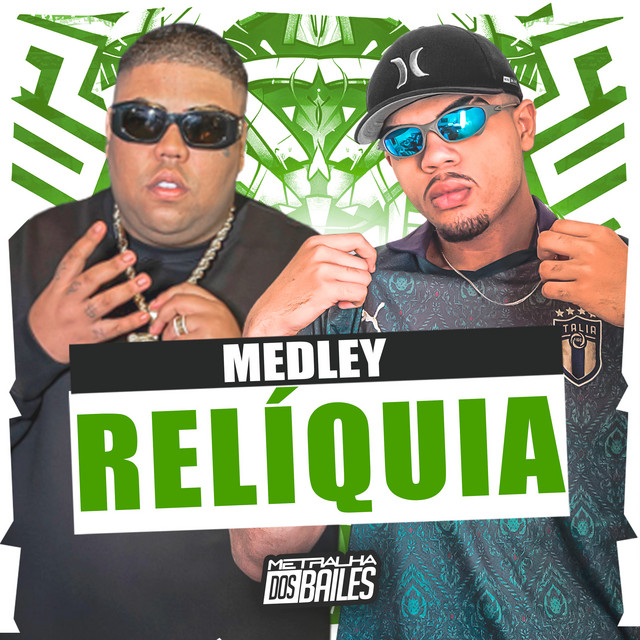 Medley Relíquia