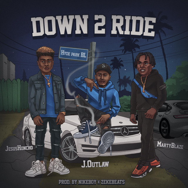 Down 2 Ride - Single by J.Outlaw | Spotify