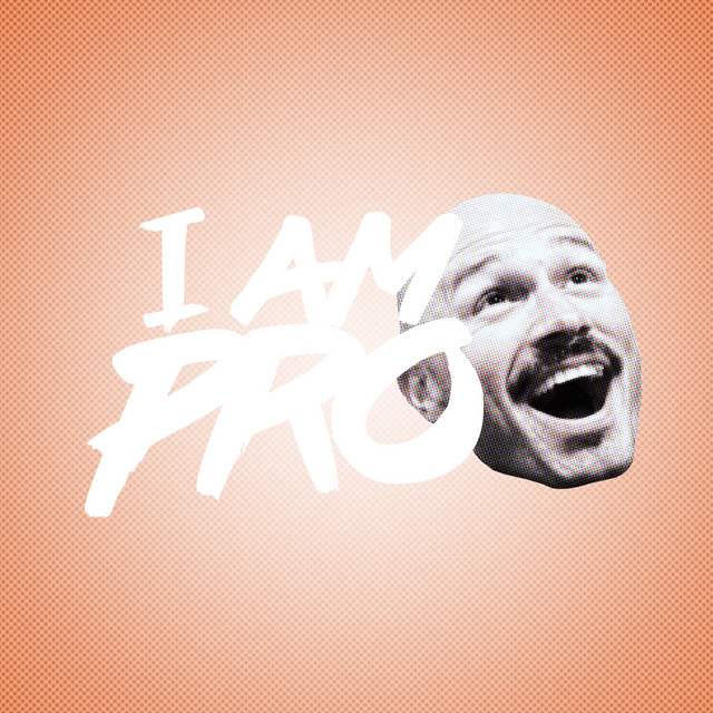 I Am Pro cover art