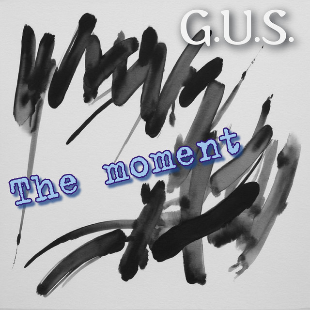 Cover art: The Moment — G.U.S.