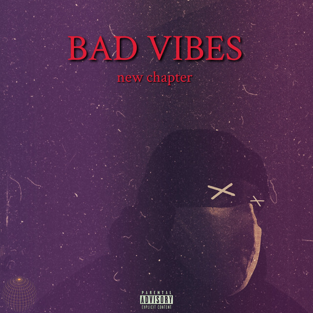 Bad Vibes: New Chapter cover art