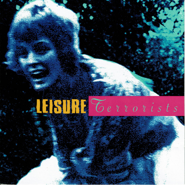 Leisure Terrorists cover art