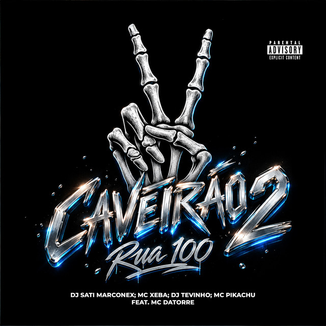 Caveirão 2 - Rua 100 (feat. Mc Datorre)