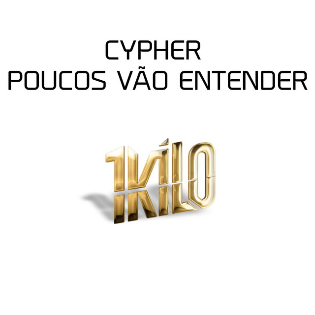 Cypher Poucos Vão Entender