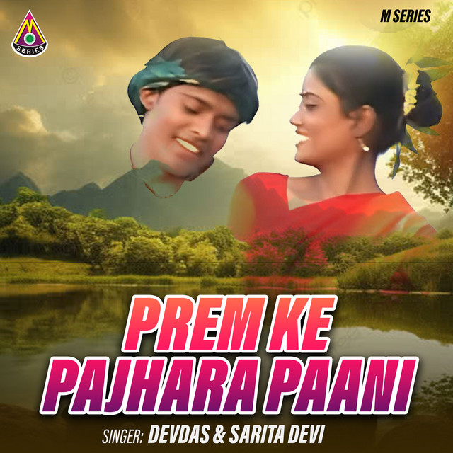 Prem Ke Pajhara Paani