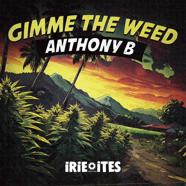 Gimme The Weed album image