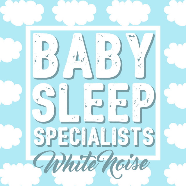Baby Sleep Specialists White Noise cover art
