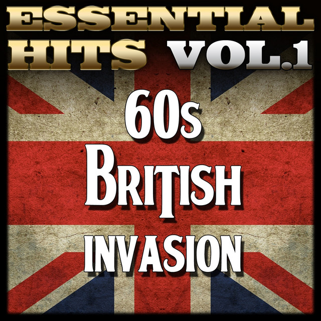Essential 60s British Invasion Hits-Vol.1 - Album by KnightsBridge