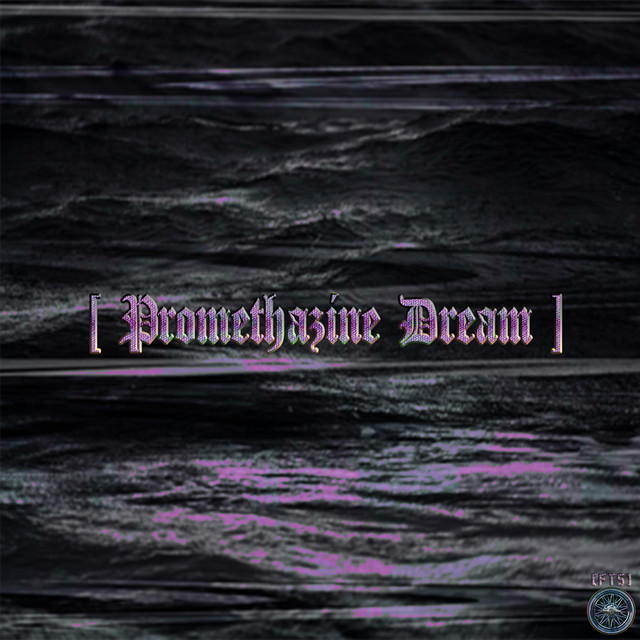 Promethazine Dream cover art