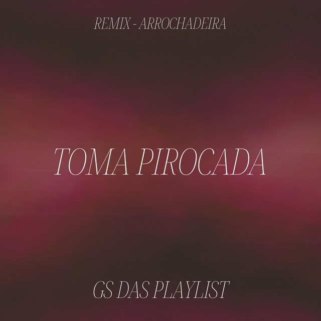 Toma Pirocada