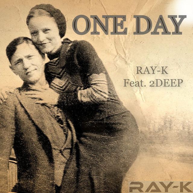 One Day - Single by RAY-K | Spotify