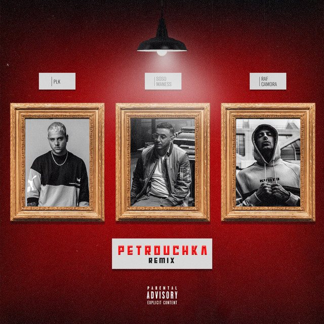 Album cover for Petrouchka (feat. PLK & RAF Camora) [Remix] by Soso Maness