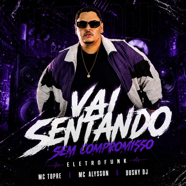 Vai Sentando Sem Compromisso (Eletrofunk) album image