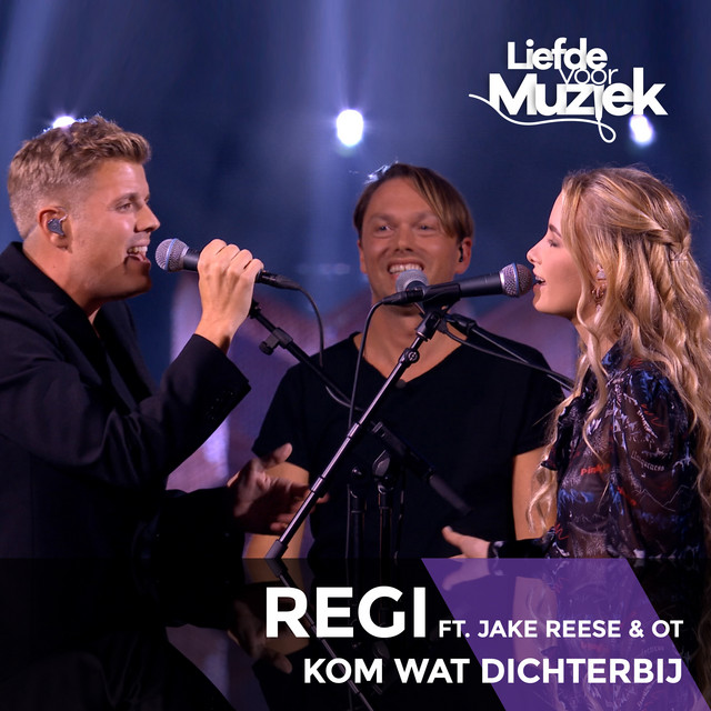 Kom Wat Dichterbij (uit Liefde Voor Muziek) cover