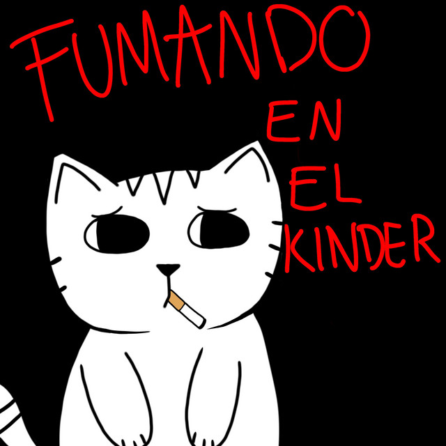 Fumando En El Kinder cover art