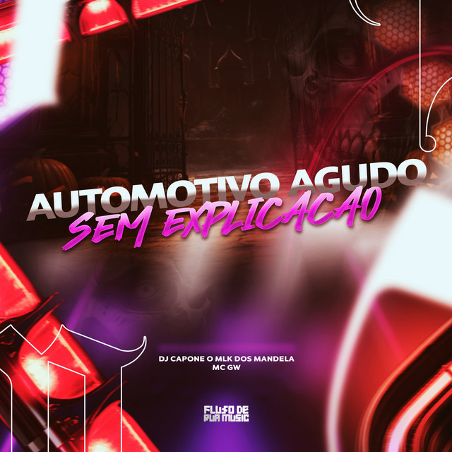 Automotivo Agudo Sem Explicação