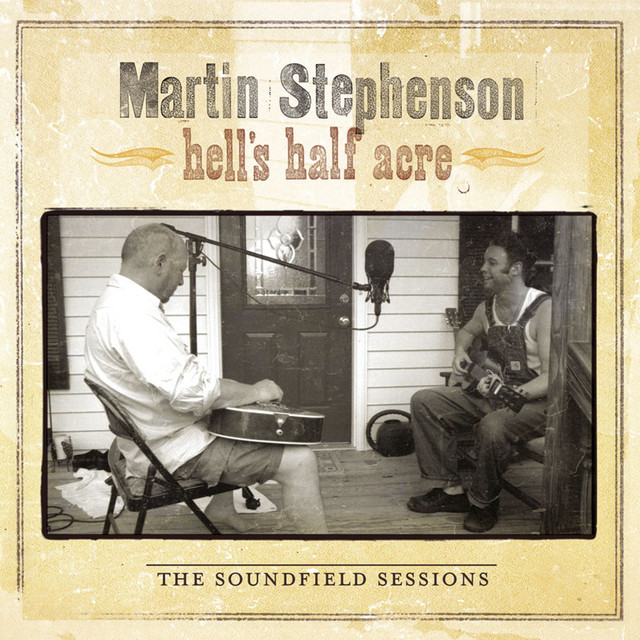 Hell's Half Acre - The Soundfield Sessions cover