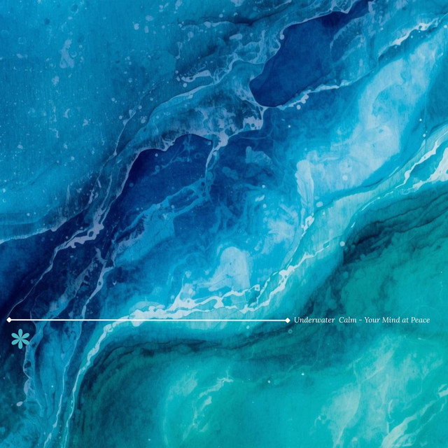 Underwater Calm - Your Mind at Peace album image