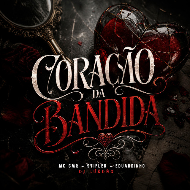 Coração Da Bandida