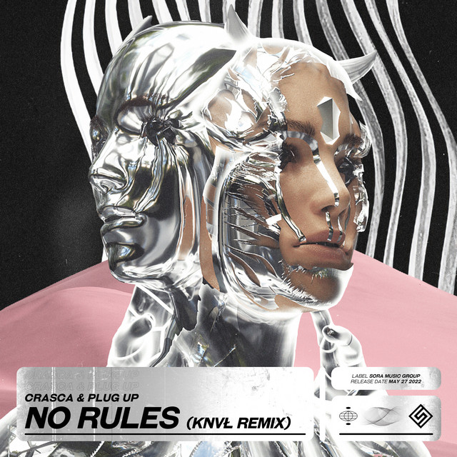 No Rules - KNVŁ Remix