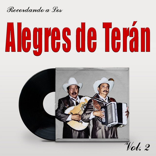 Cover of Recordando a Los Alegres de Terán, Vol. 2 by Los Alegres De Terán