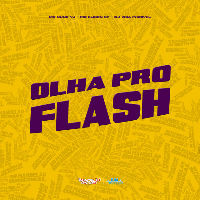 Olha pro Flash