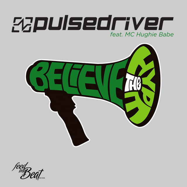 Believe The Hype (Club Mix)