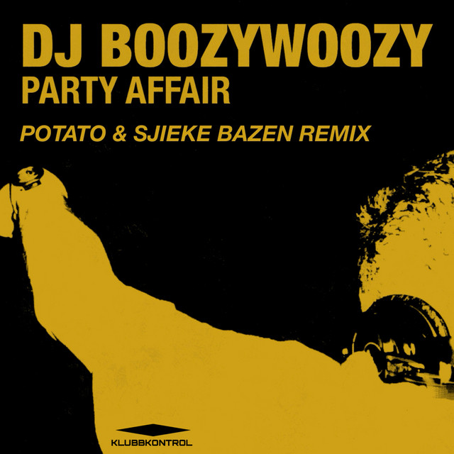Party Affair - Potato & Sjieke Bazen Remix