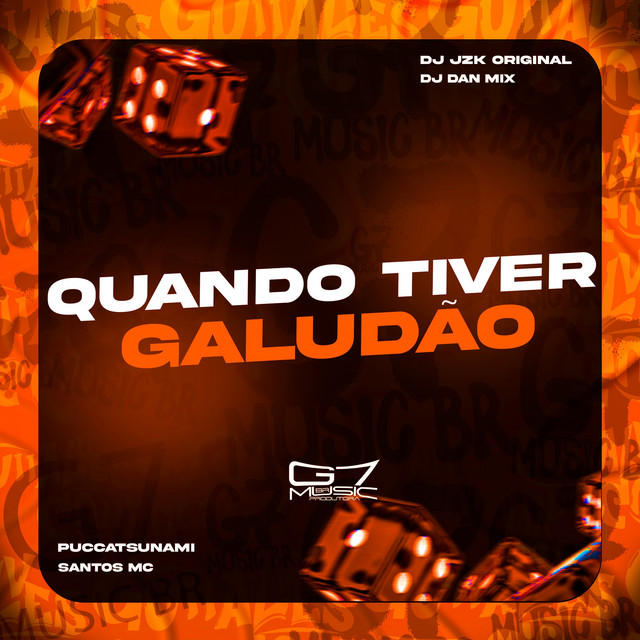 Quando Tiver Galudão