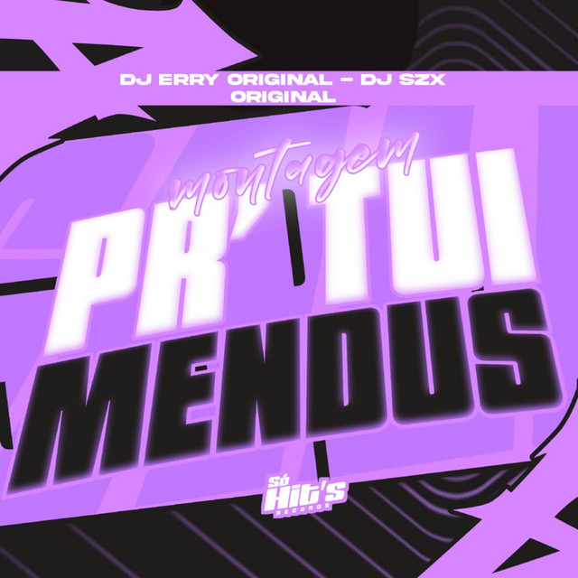 Montagem PR'Tui Mendus