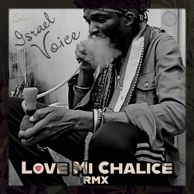 Love Mi Chalice - Remix
