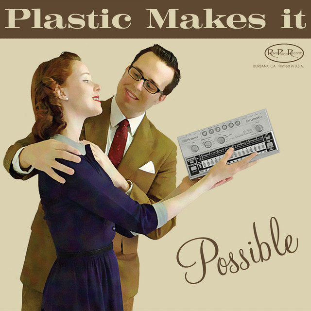 Plastic Makes It Possible cover art