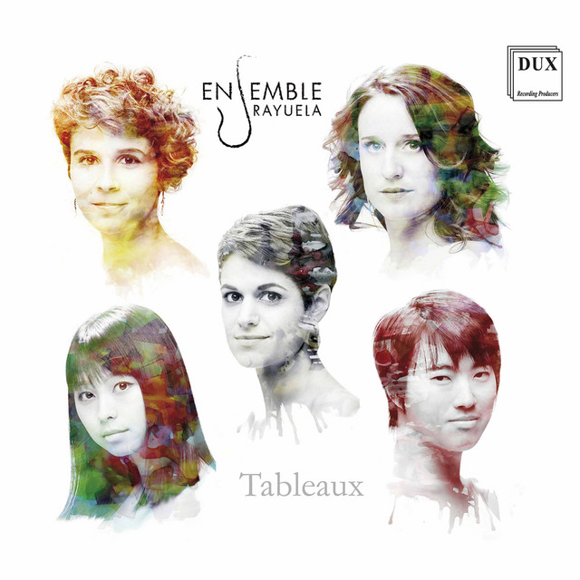 Tableaux — Ensemble Rayuela