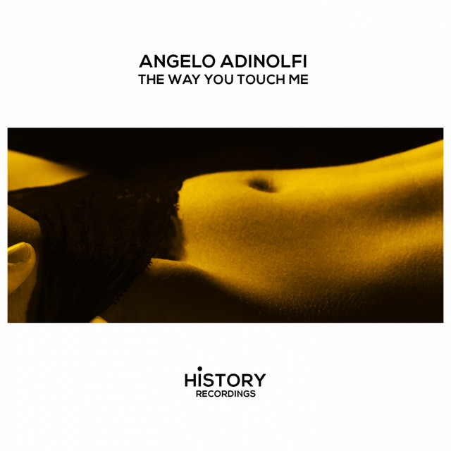 Обкладинка: The Way You Touch Me — Angelo Adinolfi