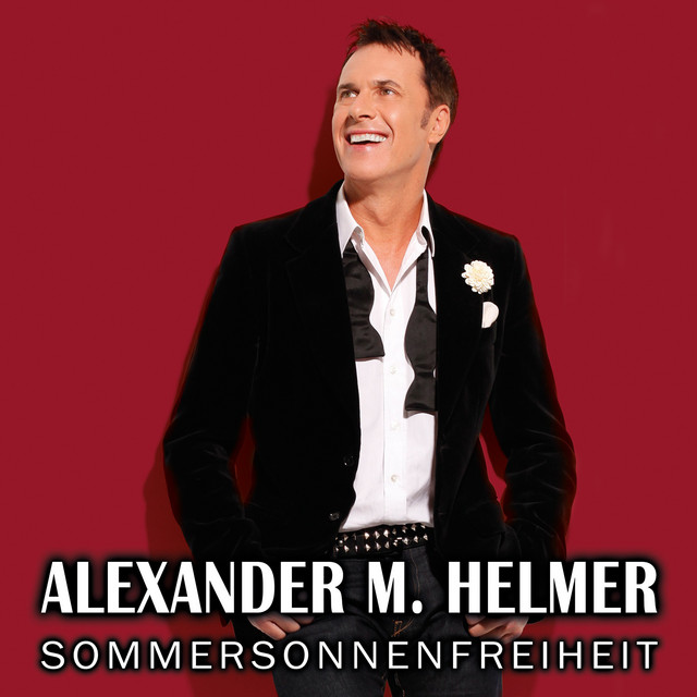 Sommersonnenfreiheit - Single by Alexander M. Helmer | Spotify