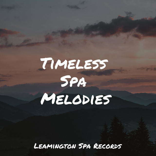 Timeless Spa Melodies - Album by Sounds of Nature for Deep Sleep and ...