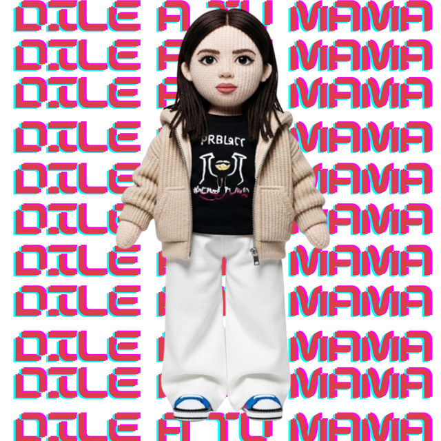 Dile a Tu Mamá