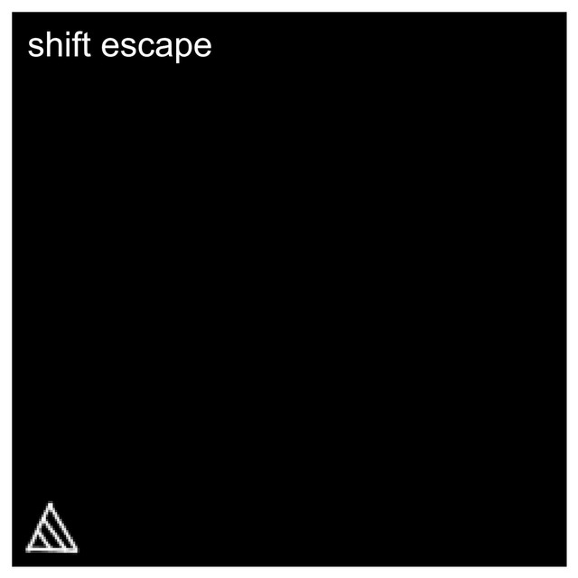 SHIFT ESCAPE cover art